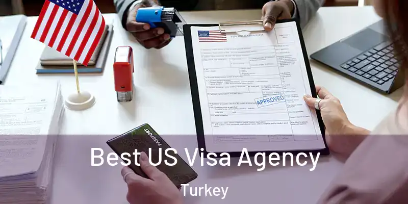  Best US Visa Agency Turkey